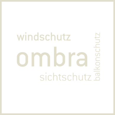 ombra – Windschutz und Sichtschutz